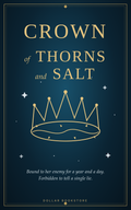 Crown of Thorns and Salt