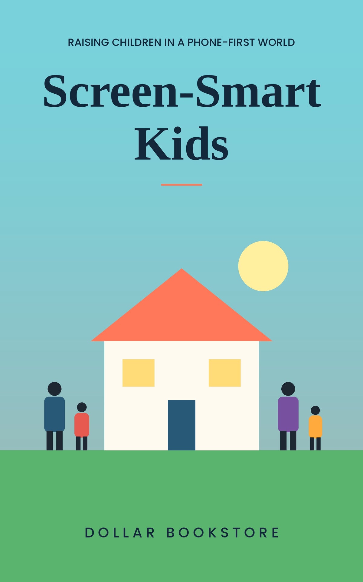 Screen-Smart Kids