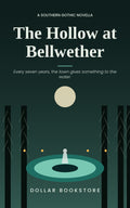 The Hollow at Bellwether